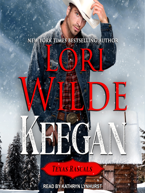 Title details for Keegan by Lori Wilde - Available